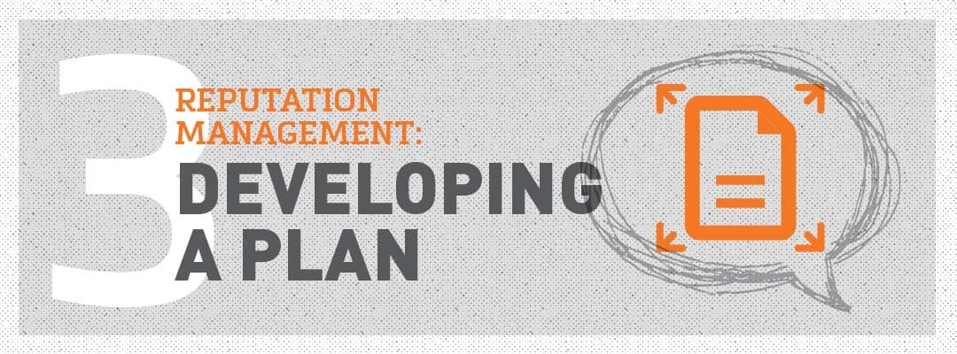 Part 2 Reputation Management: Developing a Plan
