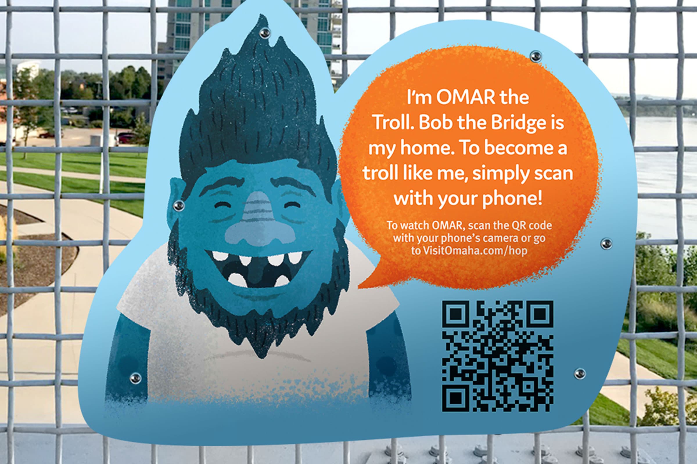 Omar the Troll scannable QR sign on bridge