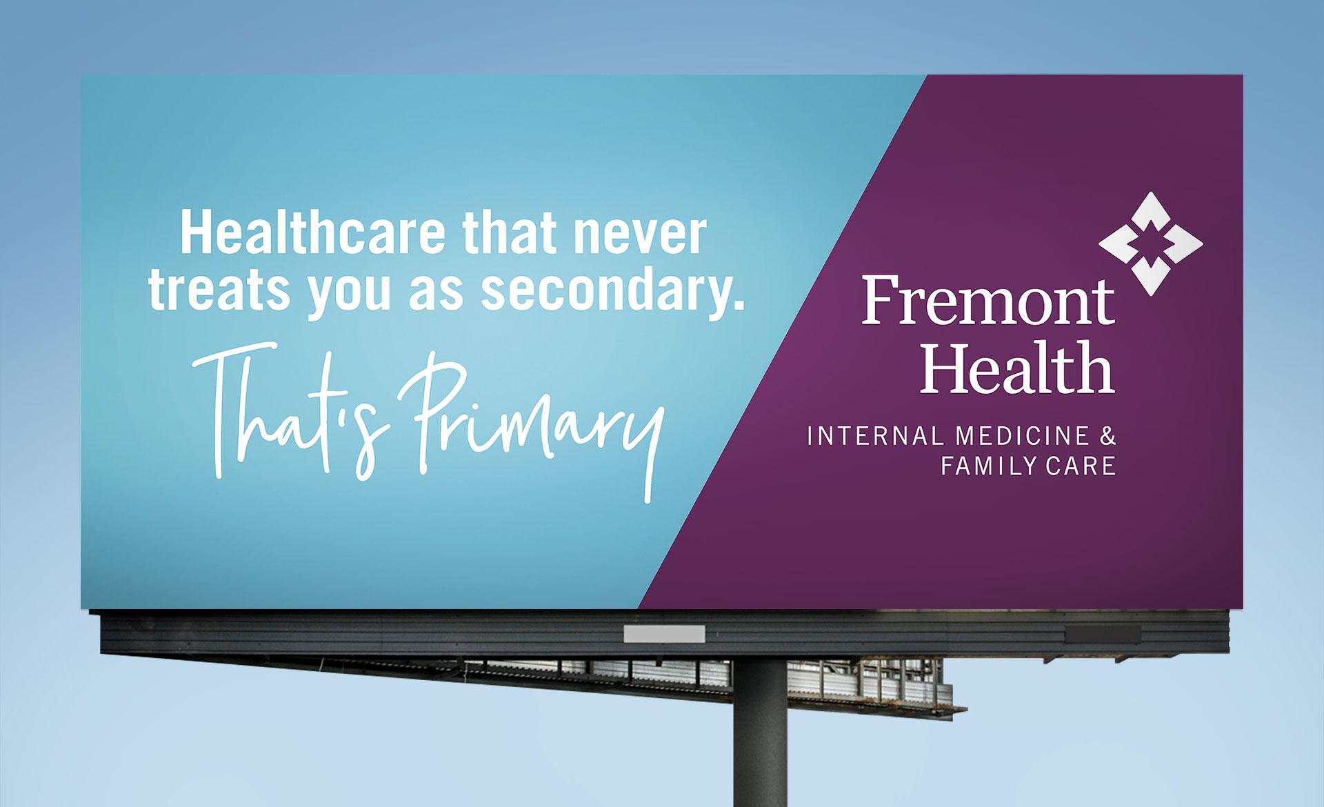 Fremont Health: That's Primary Billboard